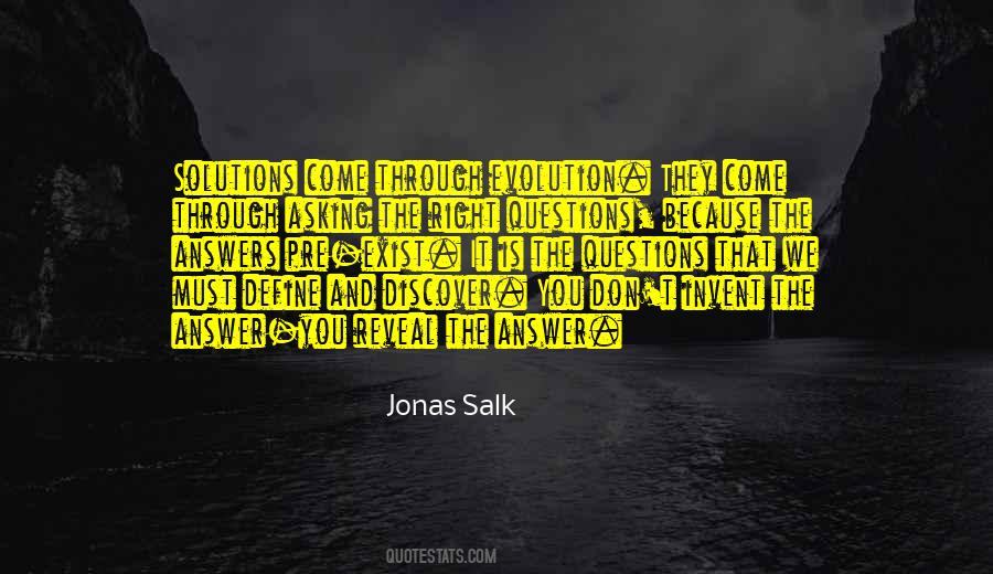 Jonas Salk Quotes #1605684