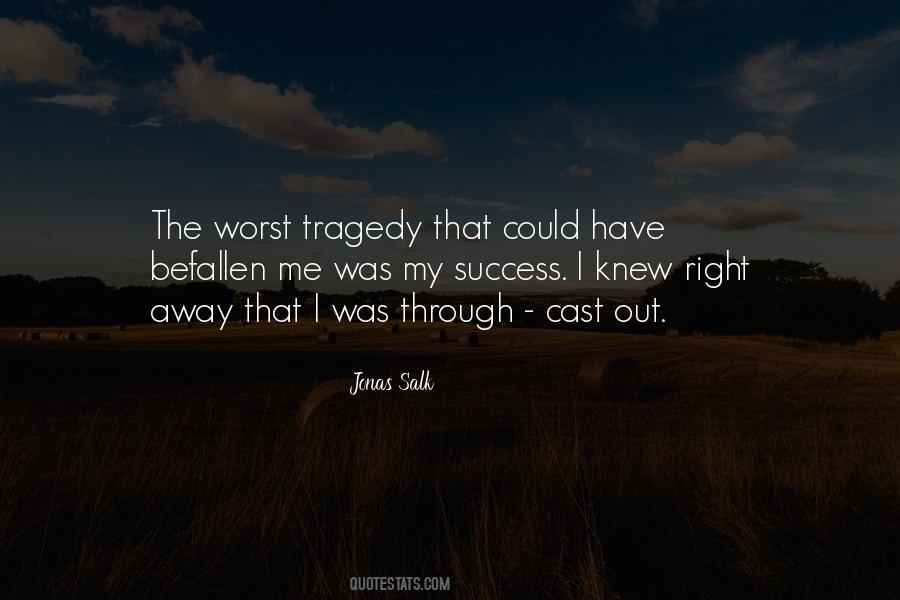 Jonas Salk Quotes #1722277