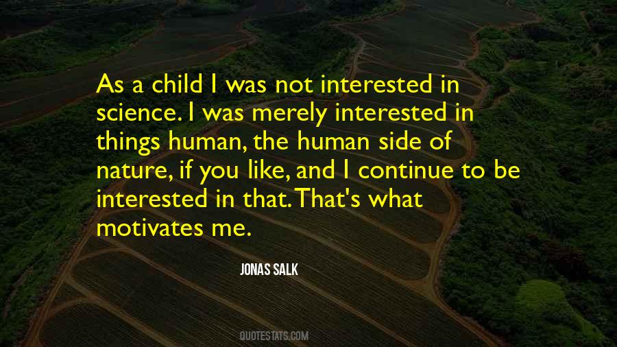 Jonas Salk Quotes #466894