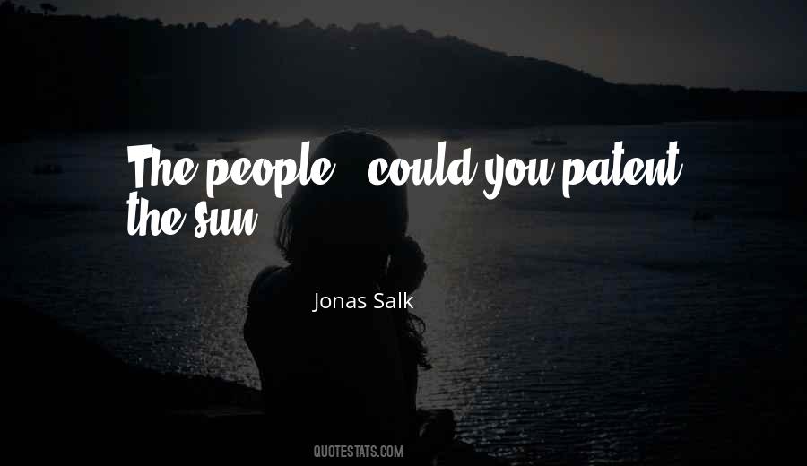 Jonas Salk Quotes #499449