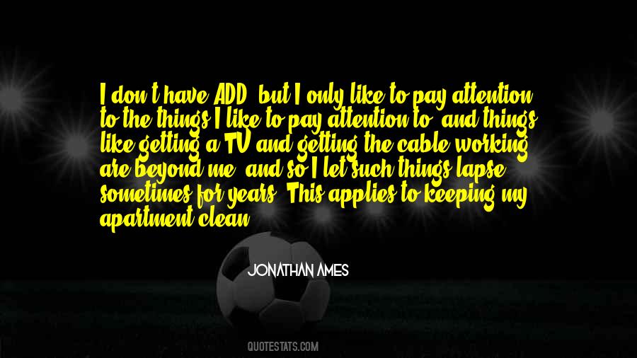 Jonathan Ames Quotes #1338983
