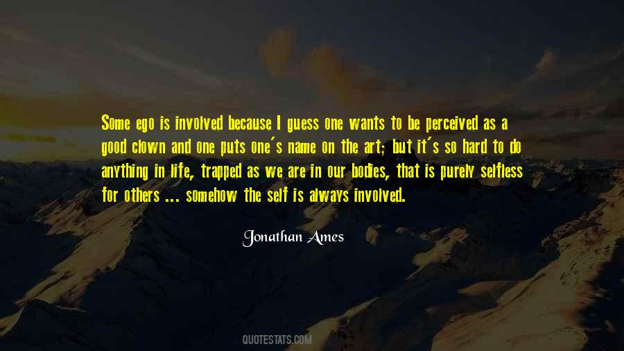 Jonathan Ames Quotes #1572051