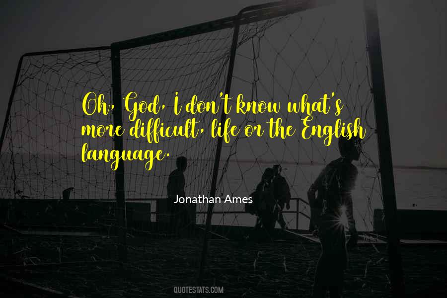 Jonathan Ames Quotes #242939