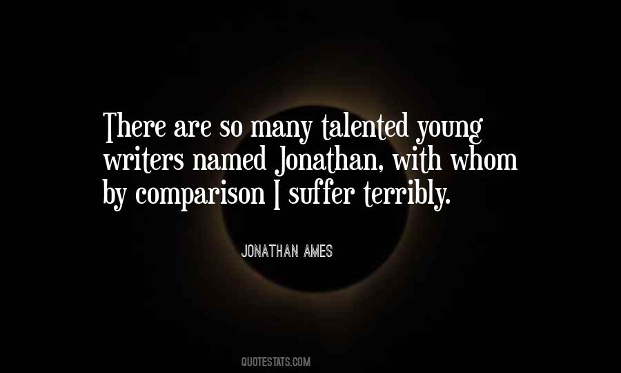 Jonathan Ames Quotes #870262