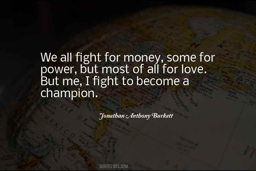 Jonathan Anthony Burkett Quotes #1106541