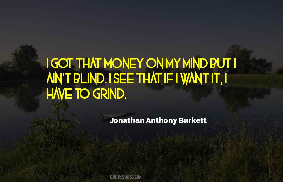 Jonathan Anthony Burkett Quotes #1395980