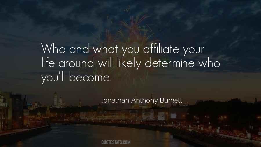 Jonathan Anthony Burkett Quotes #327621