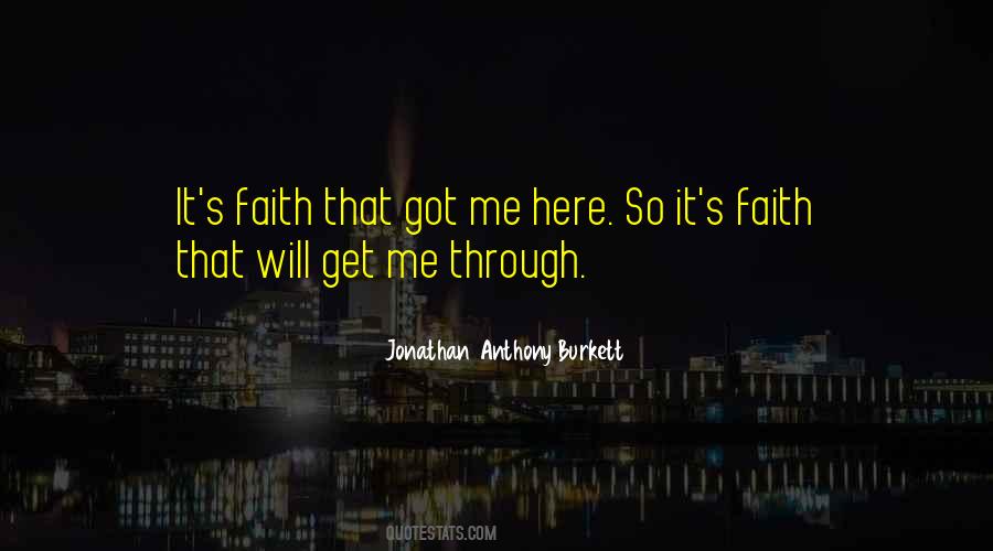 Jonathan Anthony Burkett Quotes #625054