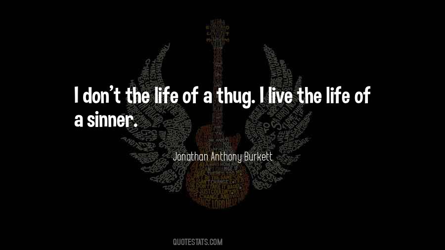 Jonathan Anthony Burkett Quotes #872853