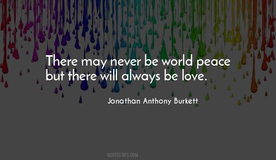 Jonathan Anthony Burkett Quotes #940401