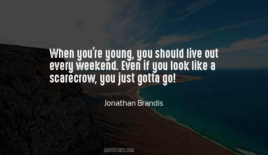 Jonathan Brandis Quotes #1850907