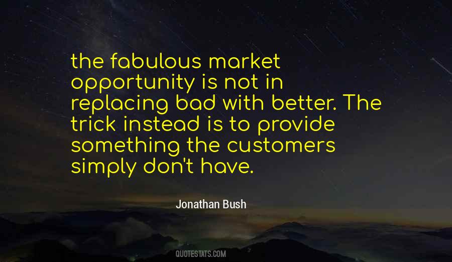 Jonathan Bush Quotes #21963