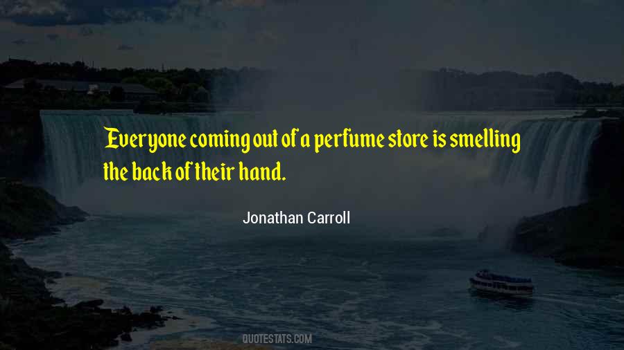 Jonathan Carroll Quotes #1411582