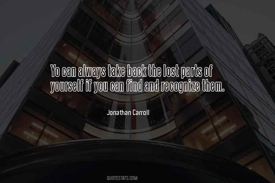 Jonathan Carroll Quotes #254159