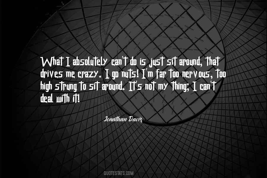 Jonathan Davis Quotes #475982