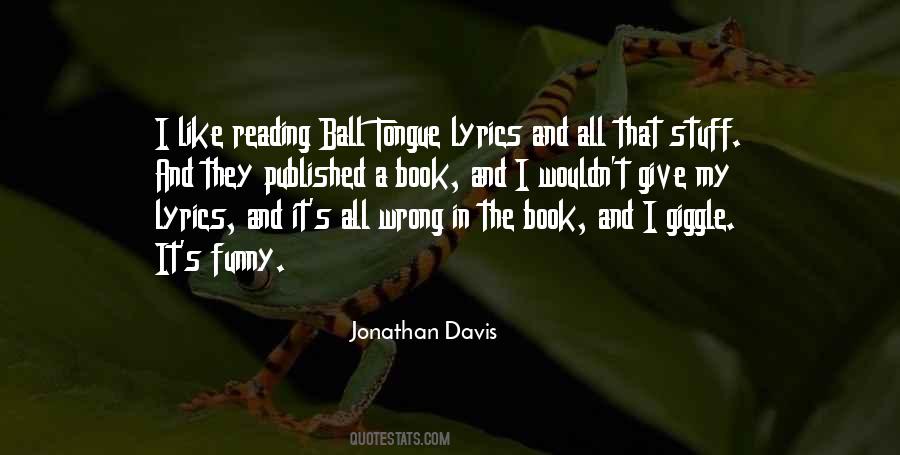 Jonathan Davis Quotes #941366