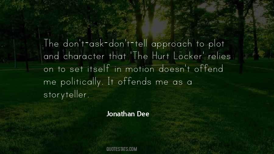 Jonathan Dee Quotes #1817889