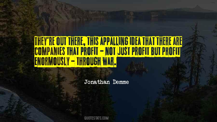 Jonathan Demme Quotes #1449753