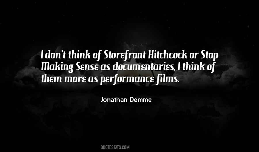 Jonathan Demme Quotes #1574022