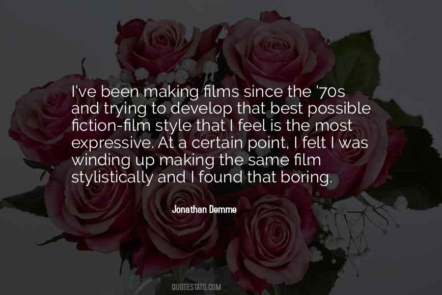 Jonathan Demme Quotes #1795162