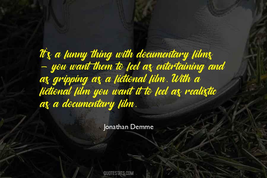 Jonathan Demme Quotes #719875