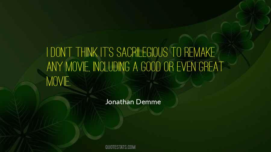 Jonathan Demme Quotes #74633