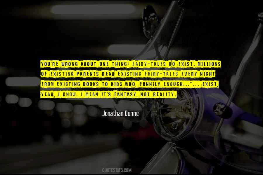Jonathan Dunne Quotes #105741