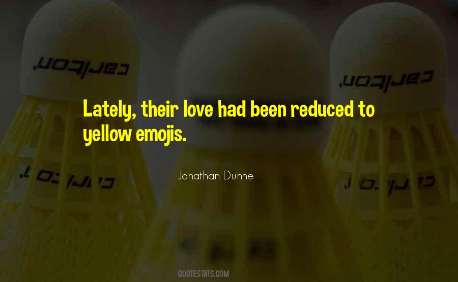 Jonathan Dunne Quotes #713845