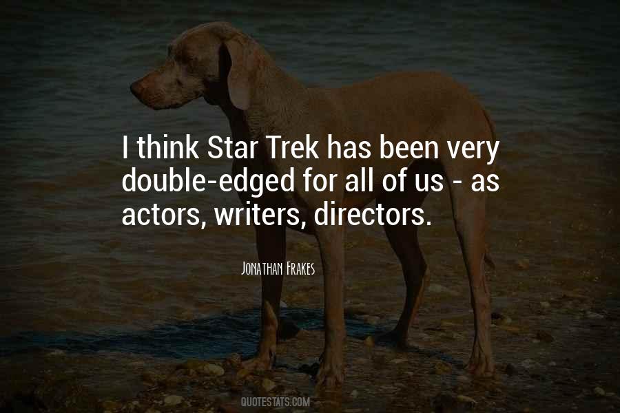 Jonathan Frakes Quotes #692946