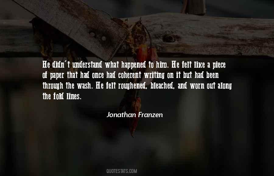 Jonathan Franzen Quotes #1621580