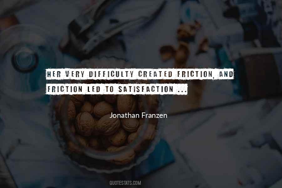 Jonathan Franzen Quotes #1724040