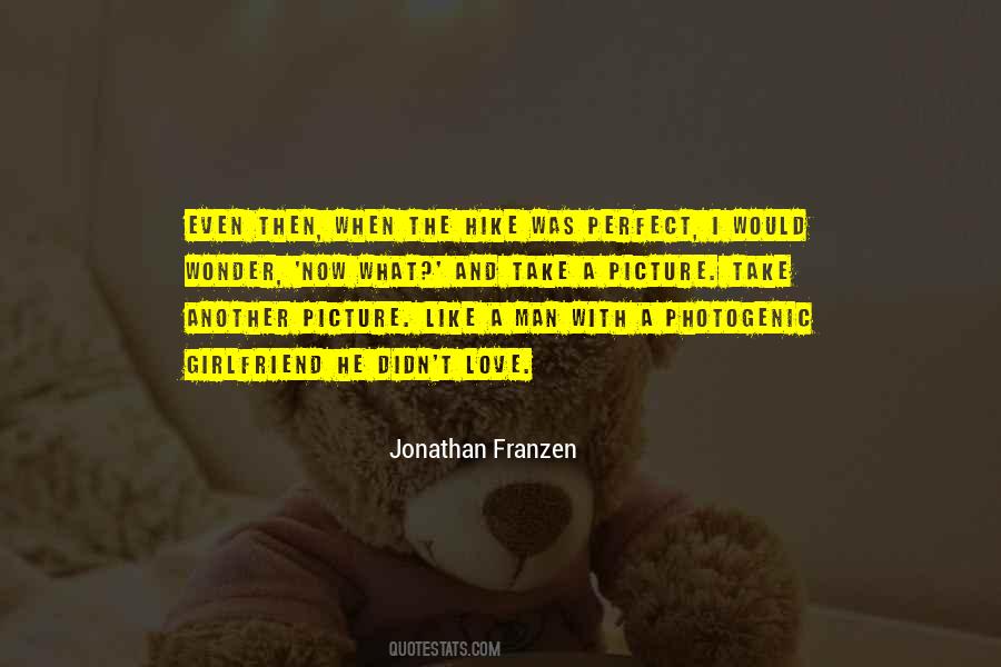 Jonathan Franzen Quotes #869825