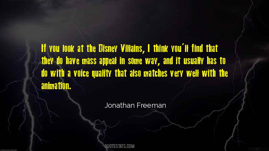 Jonathan Freeman Quotes #1538162