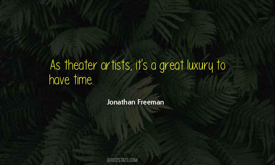 Jonathan Freeman Quotes #1849228