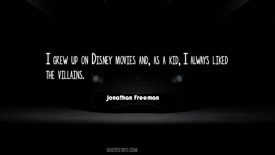 Jonathan Freeman Quotes #448329