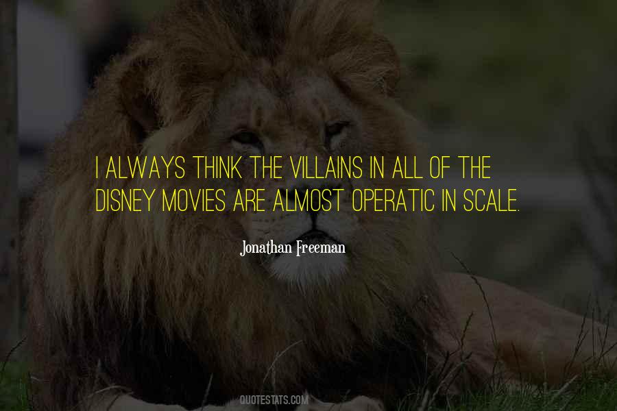 Jonathan Freeman Quotes #474458
