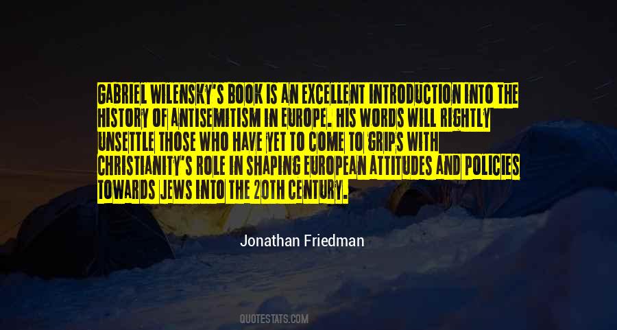 Jonathan Friedman Quotes #846751