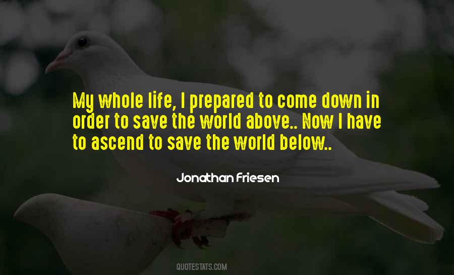 Jonathan Friesen Quotes #1190290