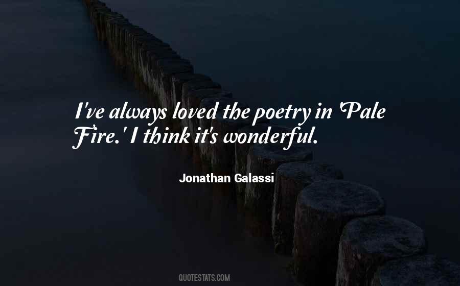 Jonathan Galassi Quotes #1273067