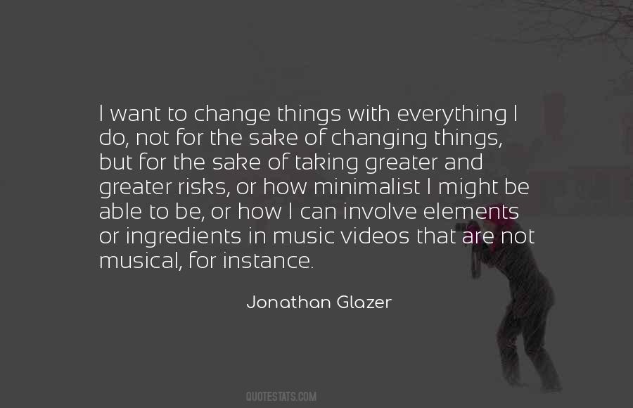 Jonathan Glazer Quotes #1560836