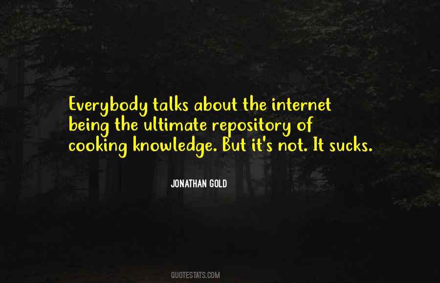Jonathan Gold Quotes #1517146