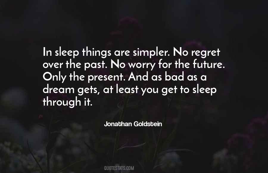 Jonathan Goldstein Quotes #1869729