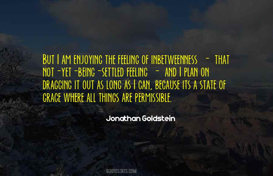 Jonathan Goldstein Quotes #844282