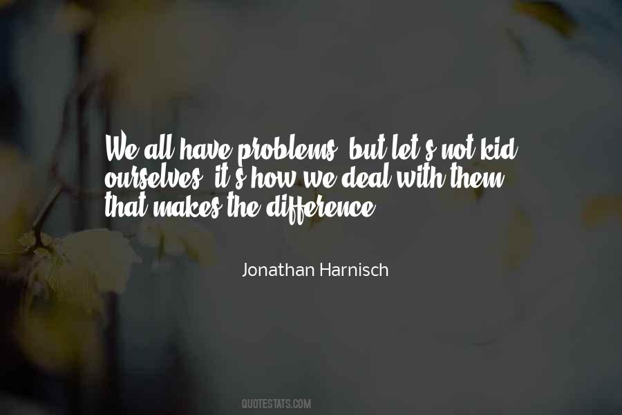 Jonathan Harnisch Quotes #1498598