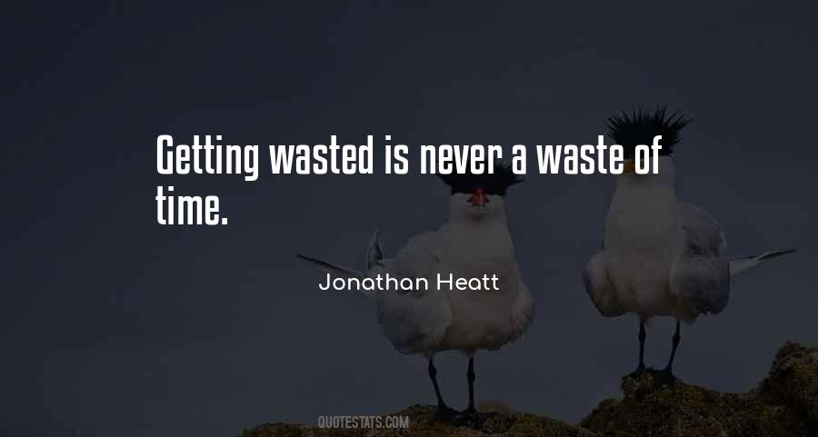 Jonathan Heatt Quotes #226453