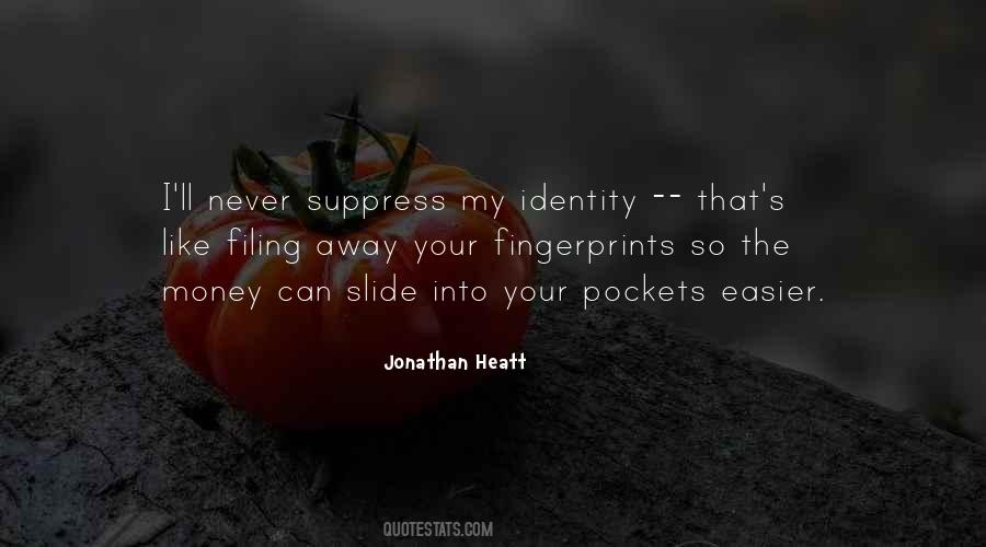 Jonathan Heatt Quotes #394979