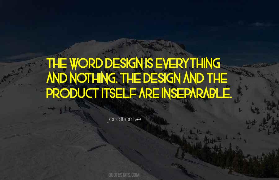 Jonathan Ive Quotes #1099292