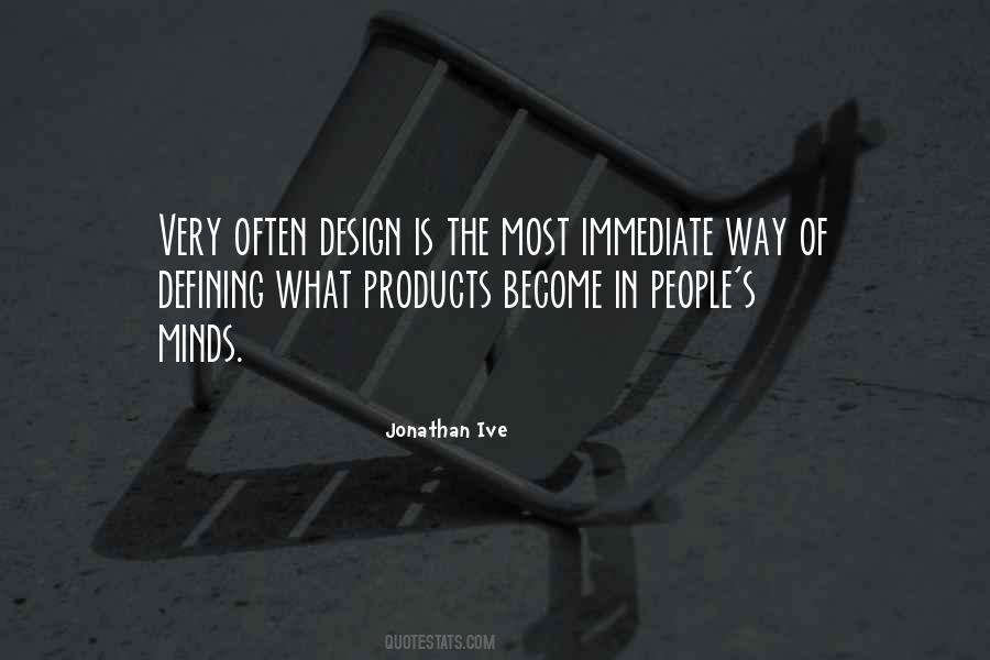 Jonathan Ive Quotes #586001