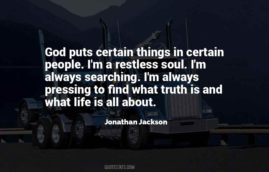 Jonathan Jackson Quotes #1233702