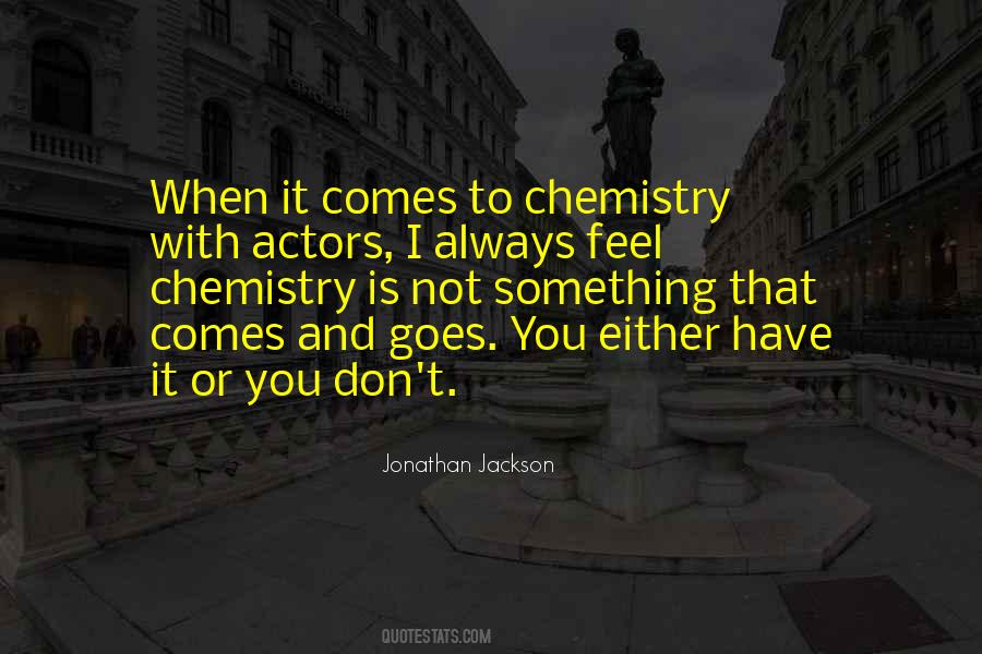 Jonathan Jackson Quotes #866499